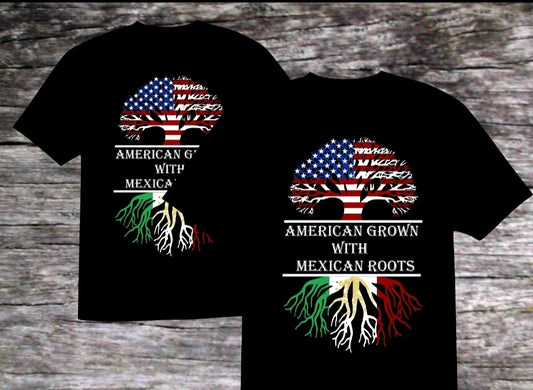 American grown w/ mexican roots T shirt